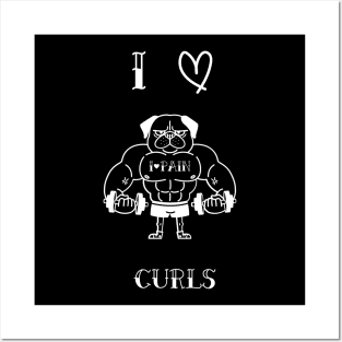 Workout shirt- I love curls Posters and Art